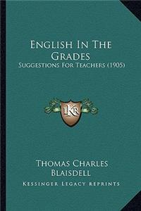 English in the Grades
