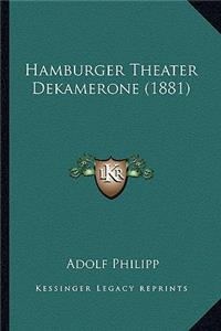 Hamburger Theater Dekamerone (1881)