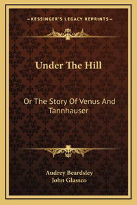 Under The Hill