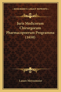 Juris Medicorum Chirurgorum Pharmacopoerum Programma (1650)