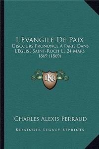 L'Evangile De Paix