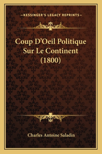 Coup D'Oeil Politique Sur Le Continent (1800)