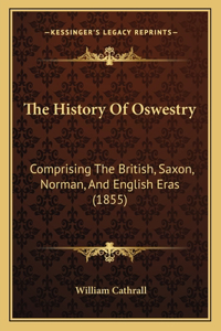History Of Oswestry