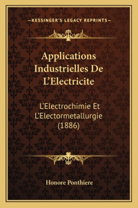 Applications Industrielles De L'Electricite