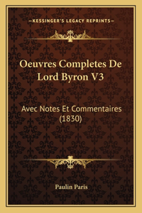 Oeuvres Completes De Lord Byron V3