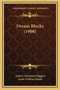 Dream Blocks (1908)