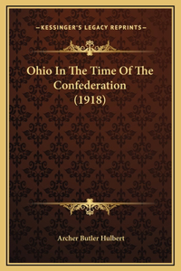 Ohio In The Time Of The Confederation (1918)