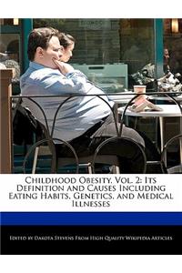 Childhood Obesity, Vol. 2