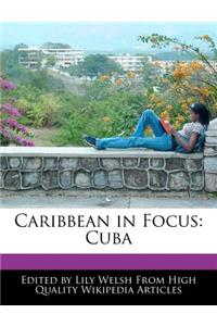 Caribbean in Focus