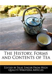 The History, Forms and Contents of Tea
