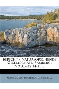Bericht - Naturforschende Gesellschaft, Bamberg, Volumes 14-15...