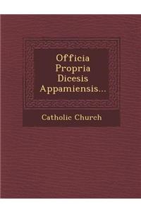 Officia Propria Diœcesis Appamiensis...
