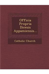 Officia Propria Di?cesis Appamiensis...