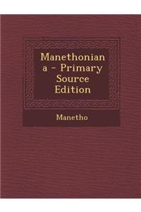 Manethoniana