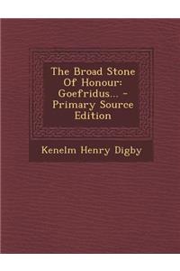 The Broad Stone of Honour
