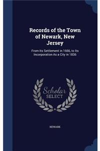 Records of the Town of Newark, New Jersey
