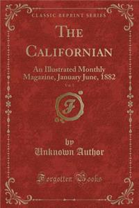 The Californian, Vol. 5