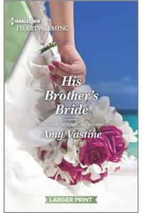His Brother's Bride