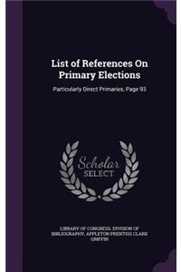 List of References On Primary Elections