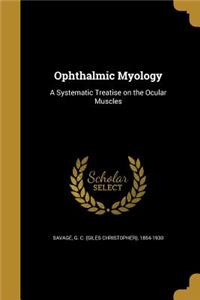 Ophthalmic Myology