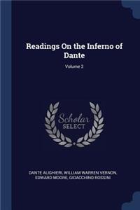 Readings On the Inferno of Dante; Volume 2