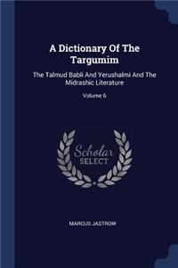 A Dictionary Of The Targumim