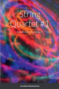 String Quartet #1 (