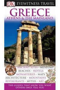 DK Eyewitness Travel Guide: Greece, Athens & the Mainland