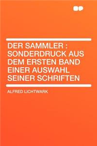 Der Sammler