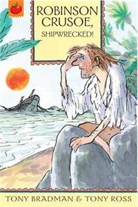 The Greatest Adventures in the World: Robinson Crusoe, Shipwrecked!