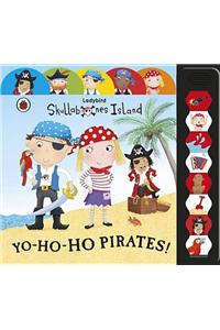 Ladybird Big Noisy Book - Skullabones Island: Yo-ho-ho Pirates!