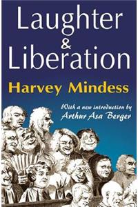 Laughter and Liberation