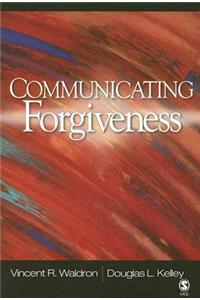 Communicating Forgiveness