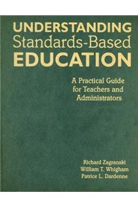 Understanding Standards-Based Education