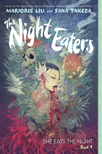 Night Eaters #1: She Eats the Night