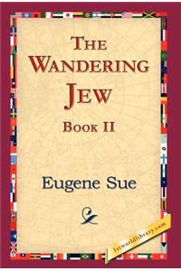 Wandering Jew, Book II