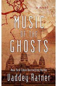 Music of the Ghosts