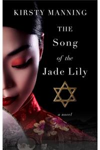The Song of the Jade Lily