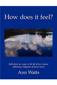 How Does It Feel?