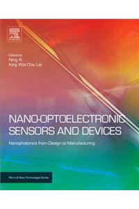 Nano Optoelectronic Sensors and Devices