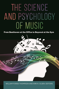 Science and Psychology of Music