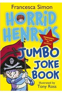 Horrid Henry's Jumbo Joke Book (3-in-1)