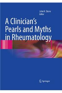 Clinician's Pearls and Myths in Rheumatology