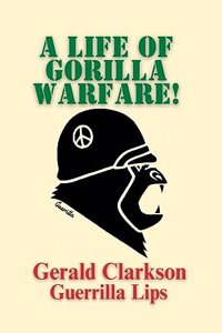 life of gorilla warfare