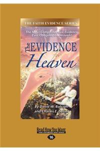 The Evidence for Heaven (Large Print 16pt)