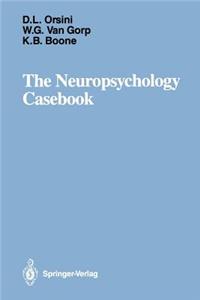 Neuropsychology Casebook
