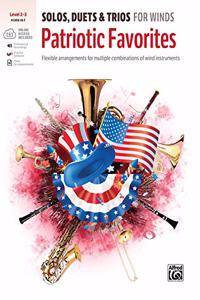 Solos, Duets & Trios for Winds -- Patriotic Favorites