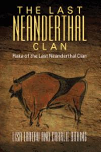 The Last Neanderthal Clan