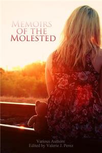 Memoirs of the Molested