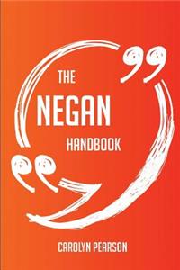 The Negan Handbook - Everything You Need To Know About Negan